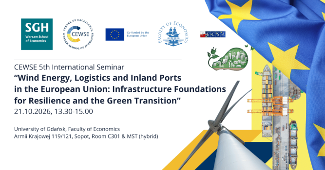 V Międzynarodowym Seminarium CEWSE pt. „Energia wiatrowa, logistyka i porty śródlądowe w Unii Europejskiej: infrastrukturalne podstawy odporności i zielonej transformacji”